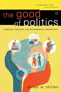 Cover of The Good of Politics