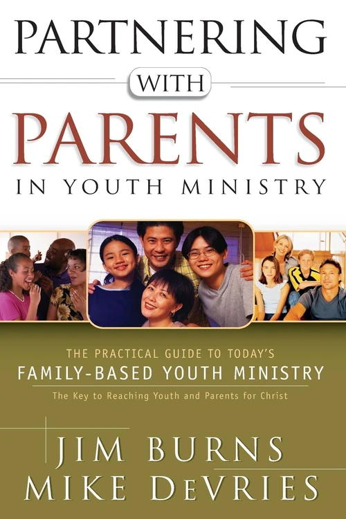 Cover of Partnering with Parents in Youth Ministry