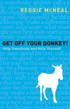 Cover of Get Off Your Donkey!