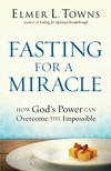 Cover of Fasting for a Miracle