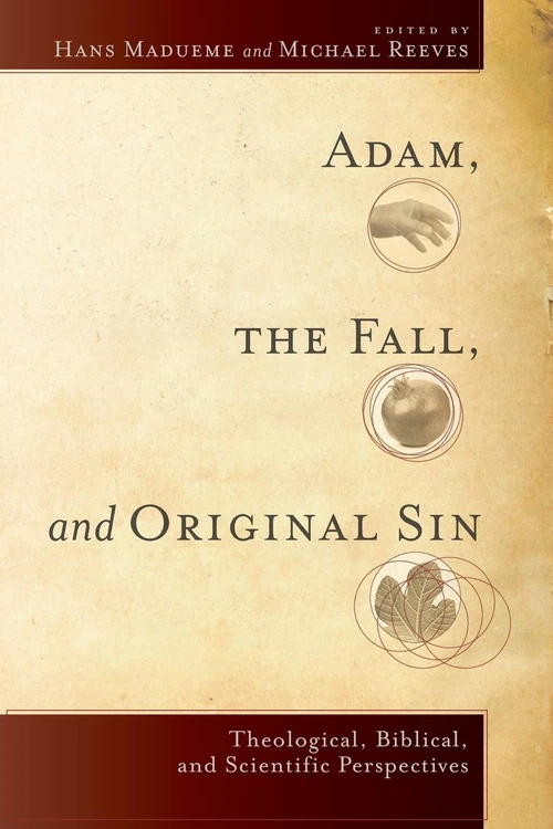Cover of Adam, the Fall, and Original Sin