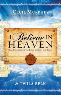 Cover of I Believe in Heaven