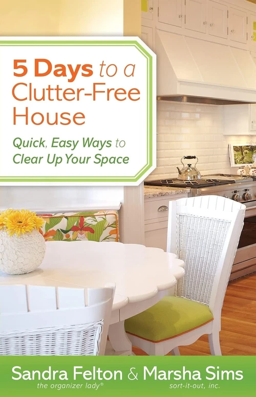 Cover of 5 Days to a Clutter-Free House