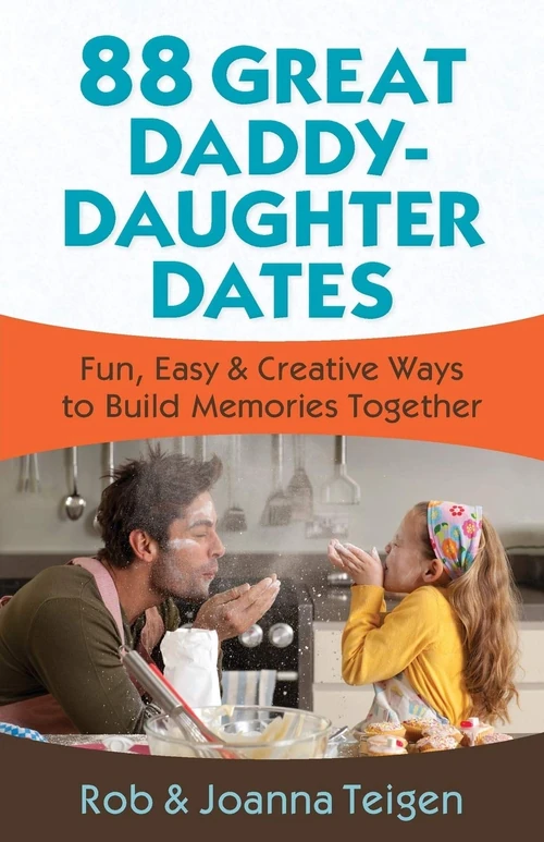Cover of 88 Great Daddy-Daughter Dates