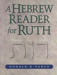 Cover of A Hebrew Reader for Ruth