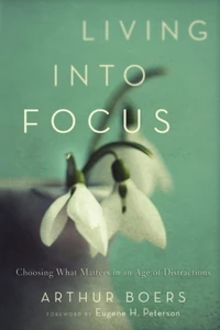 Cover of Living into Focus