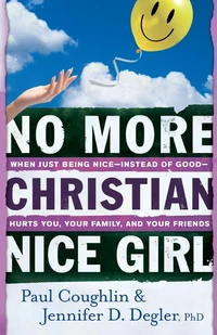 Cover of No More Christian Nice Girl