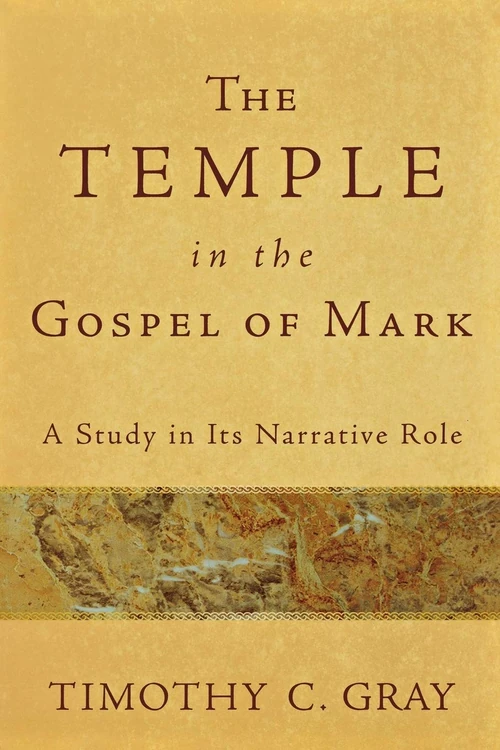 Cover of The Temple in the Gospel of Mark