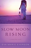 Cover of Slow Moon Rising