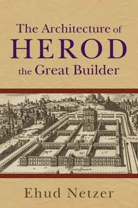 Cover of Architecture of Herod, the Great Builder