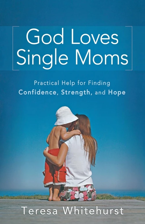 Cover of God Loves Single Moms