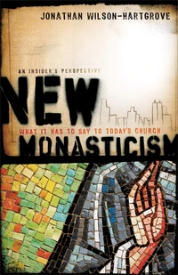 Cover of New Monasticism