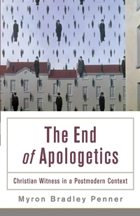 Cover of The End of Apologetics