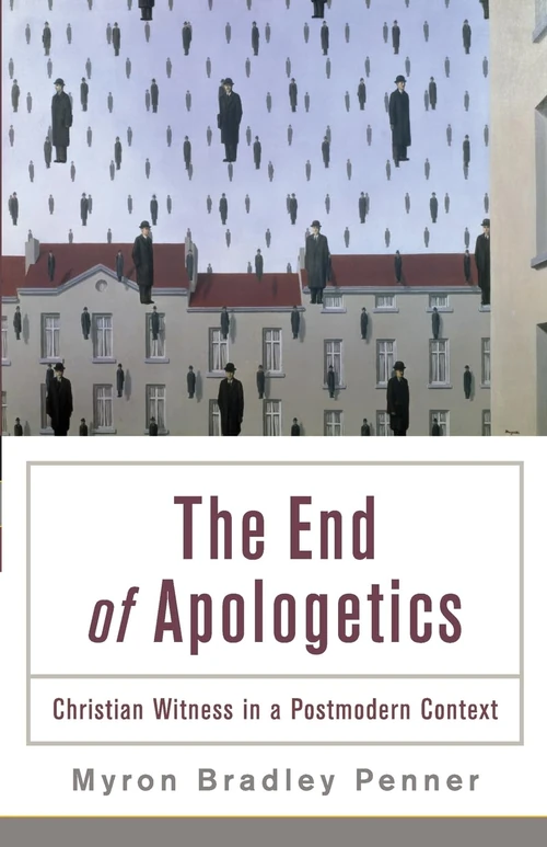 Cover of The End of Apologetics