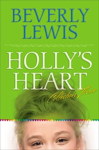 Cover of Holly's Heart Collection Three