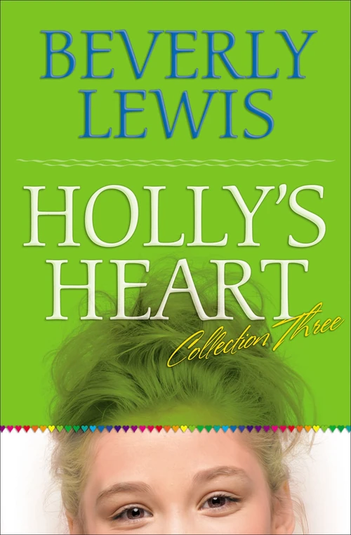 Cover of Holly's Heart Collection Three