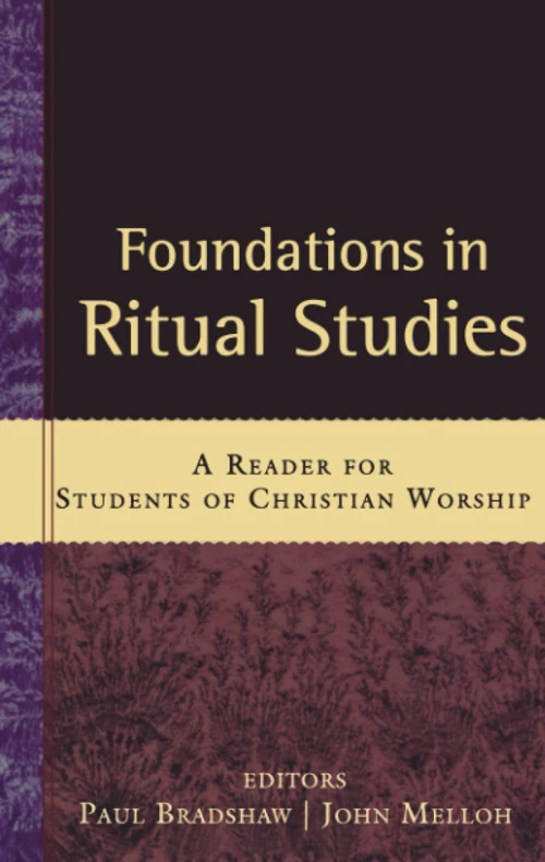 Cover of Foundations in Ritual Studies
