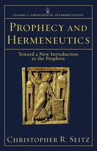 Cover of Prophecy and Hermeneutics