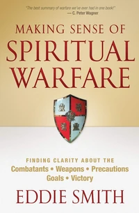 Cover of Making Sense of Spiritual Warfare