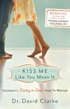 Cover of Kiss Me Like You Mean It