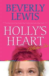 Cover of Holly's Heart Collection One