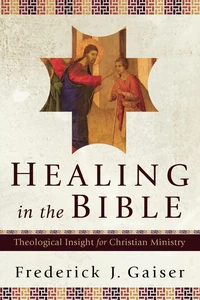 Cover of Healing in the Bible
