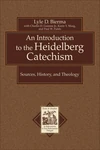 Cover of An Introduction to the Heidelberg Catechism