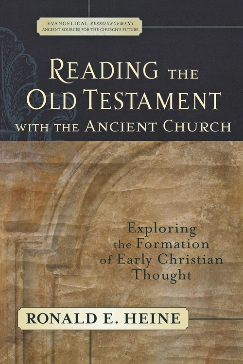 Cover of Reading the Old Testament with the Ancient Church