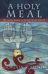 Cover of A Holy Meal