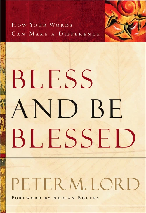 Cover of Bless and Be Blessed