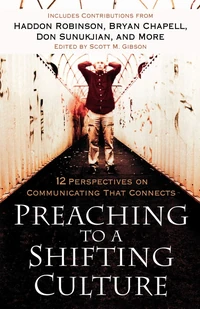 Cover of Preaching to a Shifting Culture