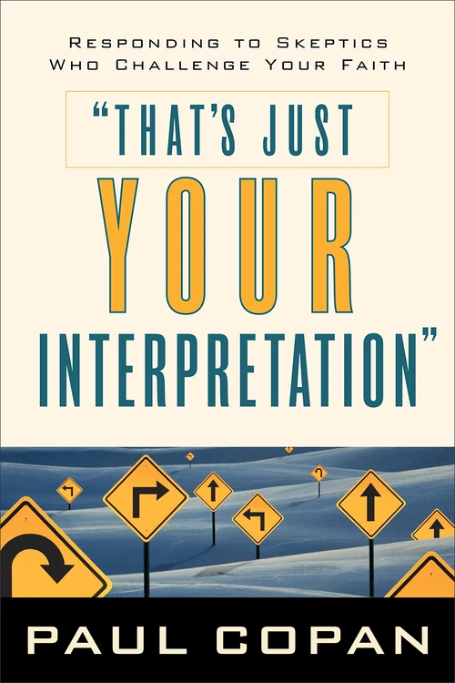 Cover of That's Just Your Interpretation