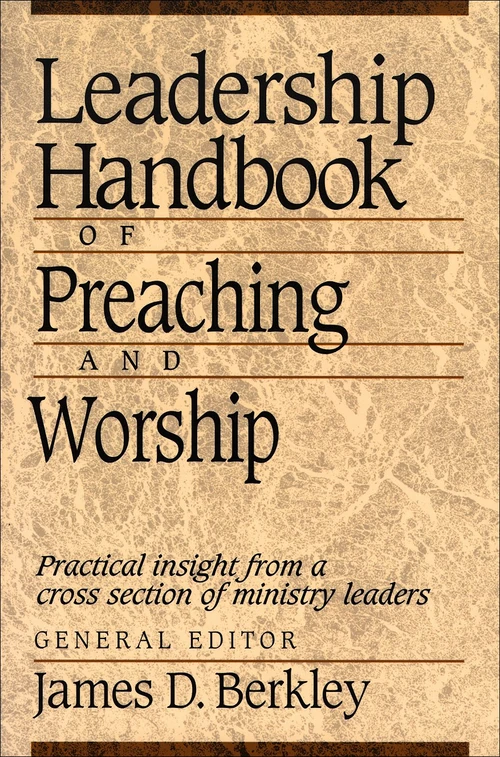 Cover of Leadership Handbook of Preaching and Worship