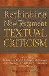 Cover of Rethinking New Testament Textual Criticism
