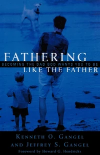 Cover of Fathering Like the Father