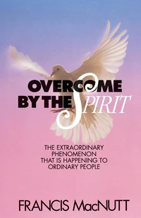 Cover of Overcome by the Spirit