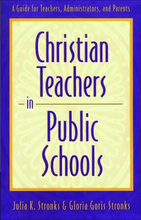 Cover of Christian Teachers in Public Schools