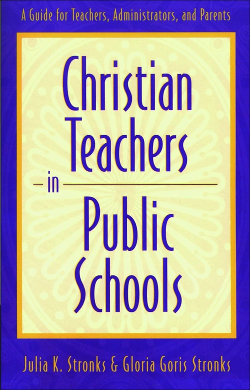 Cover of Christian Teachers in Public Schools