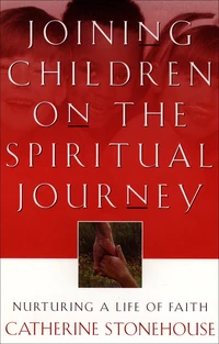 Cover of Joining Children on the Spiritual Journey