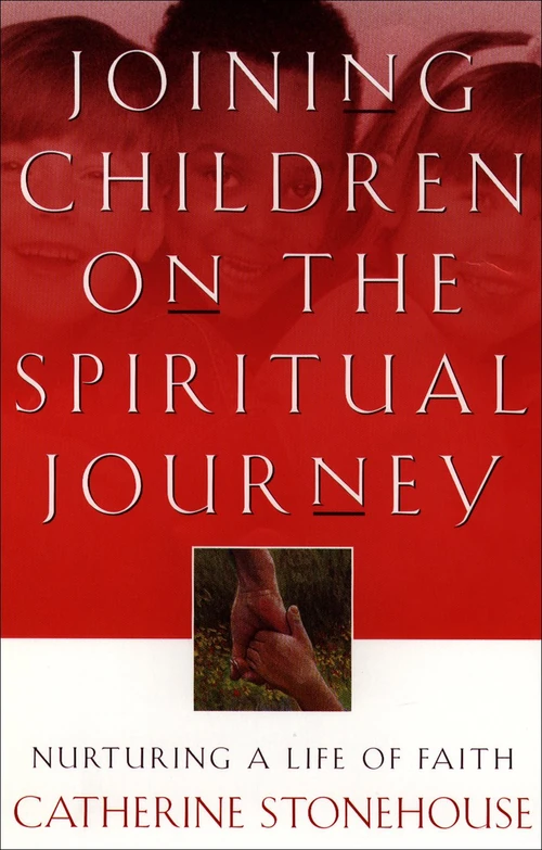 Cover of Joining Children on the Spiritual Journey