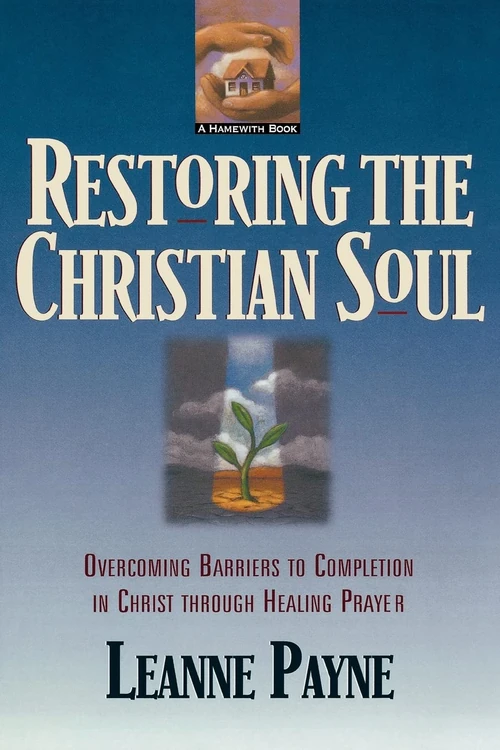 Cover of Restoring the Christian Soul