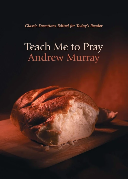 Cover of Teach Me to Pray