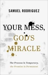 Cover of Your Mess, God's Miracle