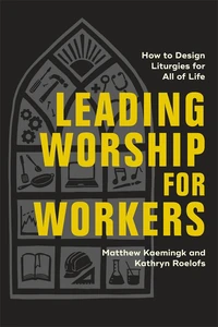 Cover of Leading Worship for Workers