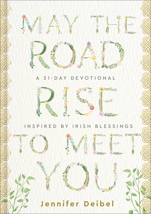 Cover of May the Road Rise to Meet You