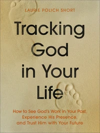Cover of Tracking God in Your Life