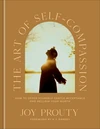 Cover of The Art of Self-Compassion