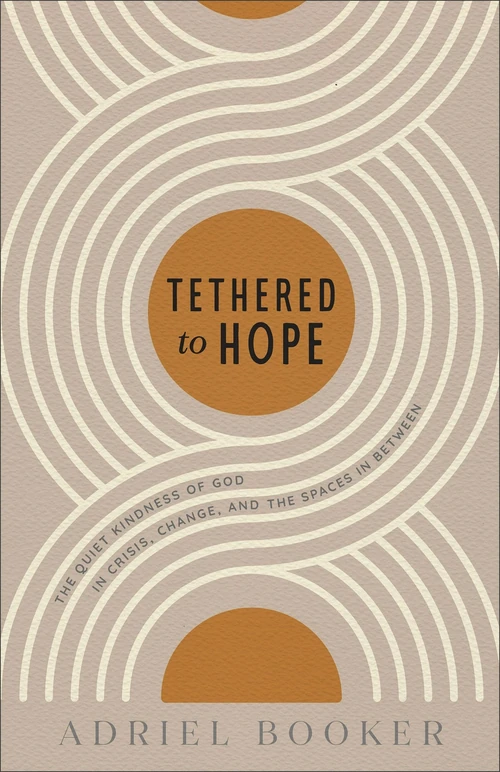 Cover of Tethered to Hope