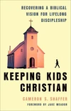 Cover of Keeping Kids Christian