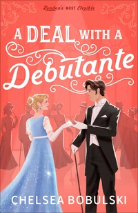 Cover of A Deal with a Debutante